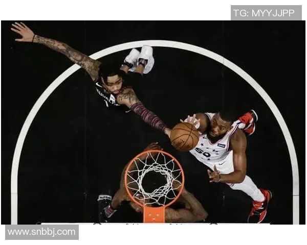 76人对阵篮网精彩回放分析与赛后点评全景呈现